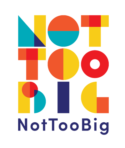 Not Too Big